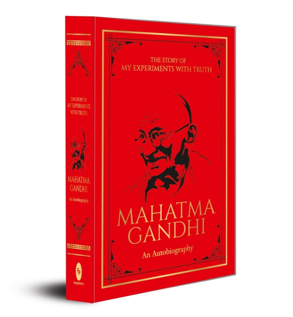 Story of My Experiments with Truth Mahatma Gandhi