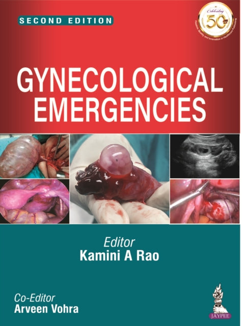 Book cover of: Gynecological Emergencies. By: Kamini A. Rao
