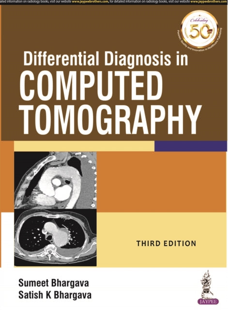 Book cover of: Differential Diagnosis in Computed Tomography. By: Satish K. Bhargava