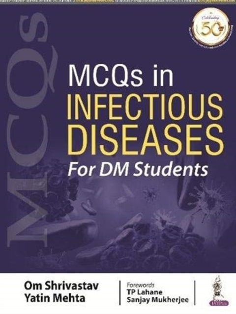 Book cover of: MCQs in Infectious Diseases. By: Mehta SHRIVASTAV