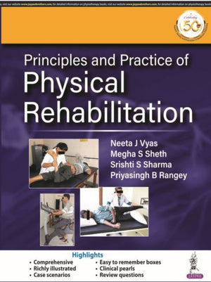 Principles and Practice of Physical Rehabilitation