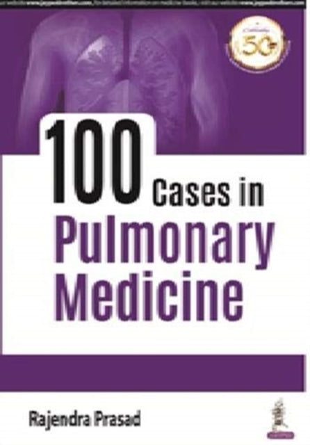 Book cover of: 100 Cases in Pulmonary Medicine. By: PRASAD