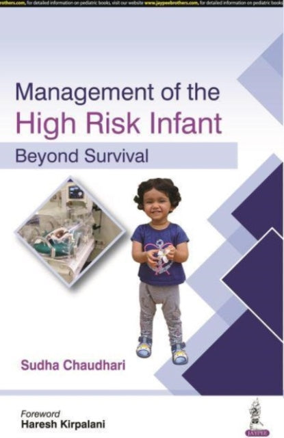 Book cover of: Management of the High Risk Infant. By: Sudha Chaudhari