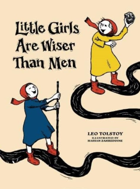 Book cover of: Little Girls Are Wiser Than Men. By: Лев Толстой