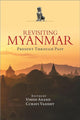 Book cover of: Revisiting Myanmar Present Through Past. By: Vinod Anand