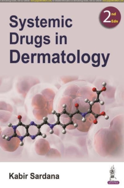 Book cover of: Systemic Drugs in Dermatology. By: Kabir Sardana