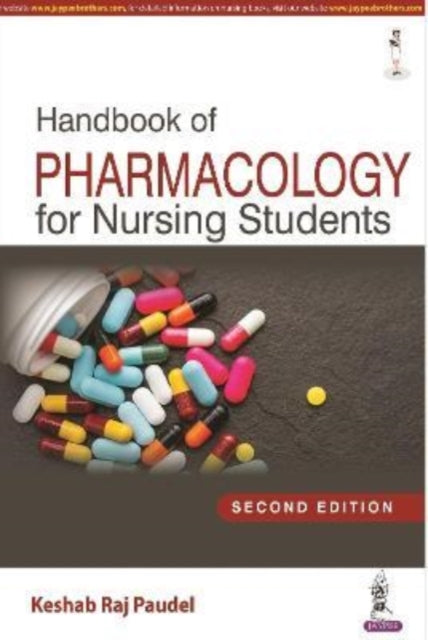 Book cover of: Handbook of Pharmacology for Nursing Students. By: Keshab Raj Paudel