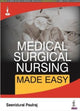 Book cover of: Medical Surgical Nursing Made Easy. By: Seenidurai Paulraj
