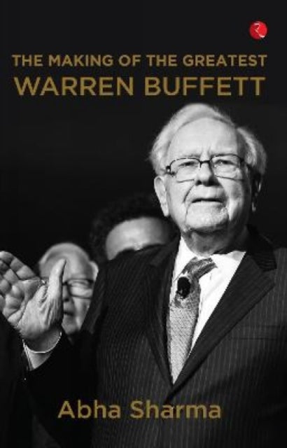 Book cover of: Making of The Greatest Warren Buffett