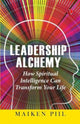 Book cover of: Leadership Alchemy