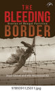 Book cover of: Bleeding Border. By: Joyjit Ghosh