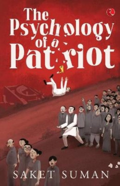 Book cover of: Psychology of a Patriot
