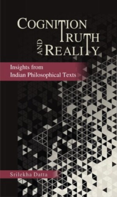 Book cover of: Cognition Truth and Reality