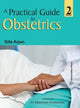 Book cover of: Practical Guide to Obstetrics