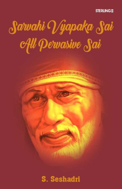 Book cover of: Sarvahi Vyapaka Sai - All Pervasive Sai