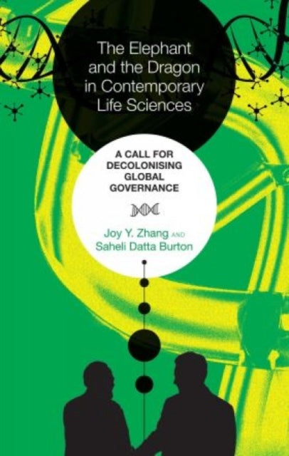 Book cover of: Elephant and the Dragon in Contemporary Life Sciences