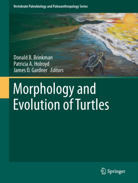 Book cover of: Morphology and Evolution of Turtles