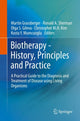 Book cover of: Biotherapy - History, Principles and Practice. By: Martin Grassberger