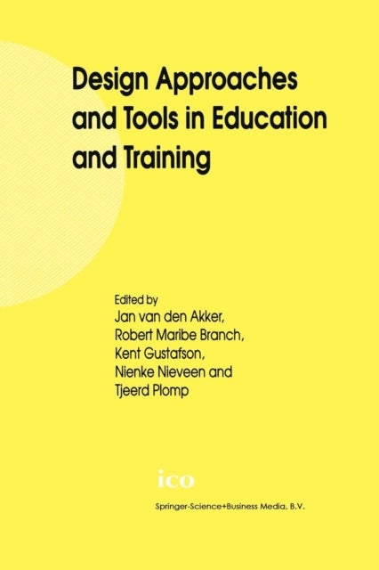 Book cover of: Design Approaches and Tools in Education and Training. By: Jan van den Akker