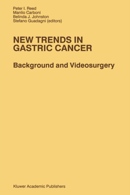 Book cover of: New Trends in Gastric Cancer. By: P. I. Reed