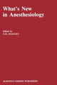 Book cover of: What’s New in Anesthesiology. By: T. H. Stanley