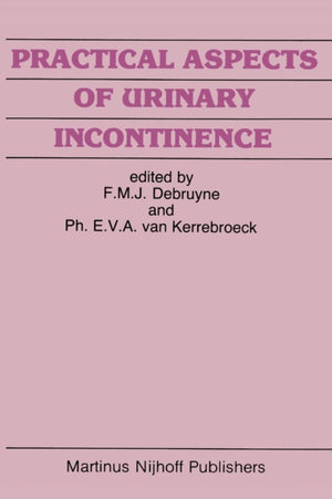 Practical Aspects of Urinary Incontinence