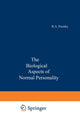 Book cover of: Biological Aspects of Normal Personality. By: Robert Alan Prentky