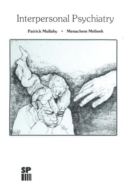 Book cover of: Interpersonal Psychiatry. By: Patrick Mullahy