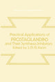 Book cover of: Practical Applications of Prostaglandins and their Synthesis Inhibitors. By: Sultan M.M. Karim