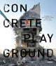 Book cover of: Concrete Playground. By: Riva MANCO