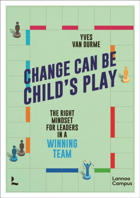 Book cover of: Change Can Be Child's Play. By: Yves Van Durme