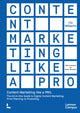 Book cover of: Content Marketing like a PRO. By: Clo Willaerts