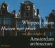Book cover of: Whipped Cream and Other Delights of Amsterdam Architecture. By: Nicolaas H. Biegman