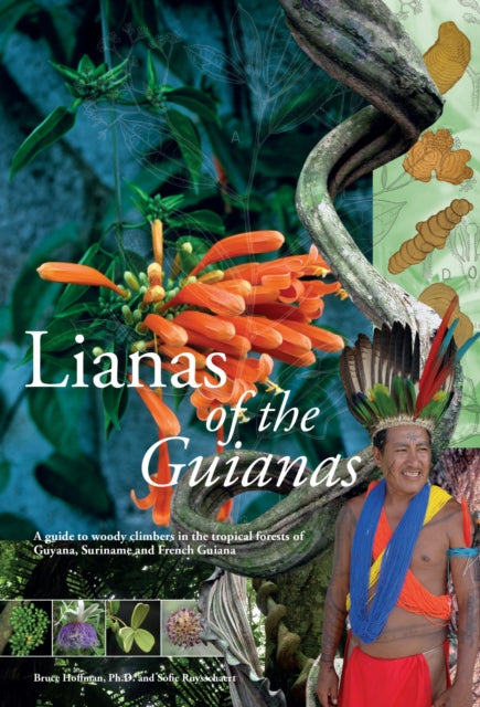Book cover of: Lianas of the Guianas. By: Bruce Hoffman