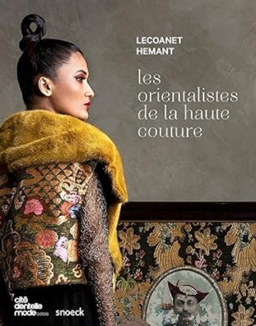 Book cover of: Les orientalists de la haute couture