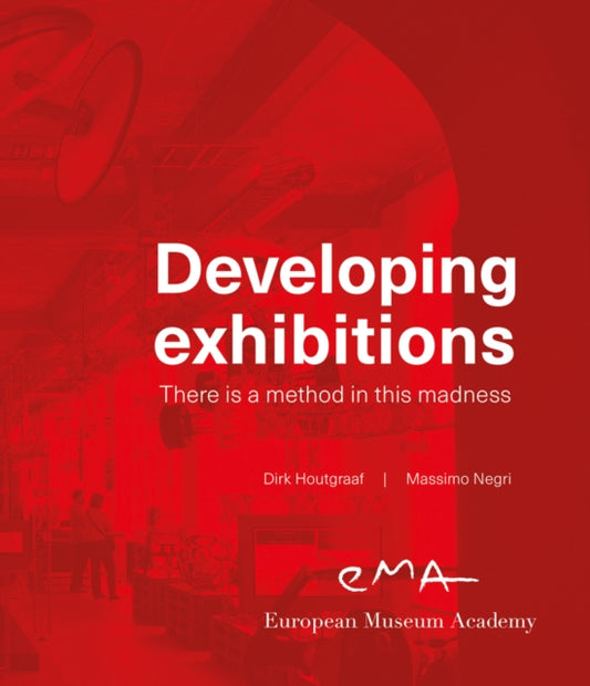 Book cover of: Developing Exhibitions. By: Negri HOUTGRAAF