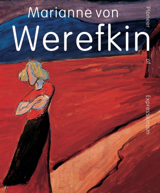 Book cover of: Marianne von Werefkin. By: Folini BORMANN