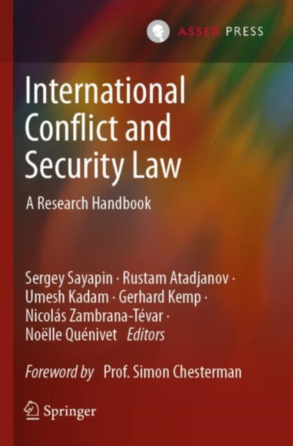 Book cover of: International Conflict and Security Law. By: Sergey Sayapin