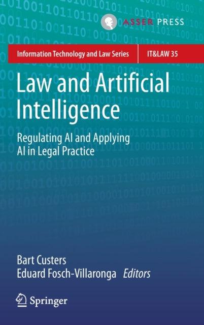 Book cover of: Law and Artificial Intelligence. By: Bart Custers