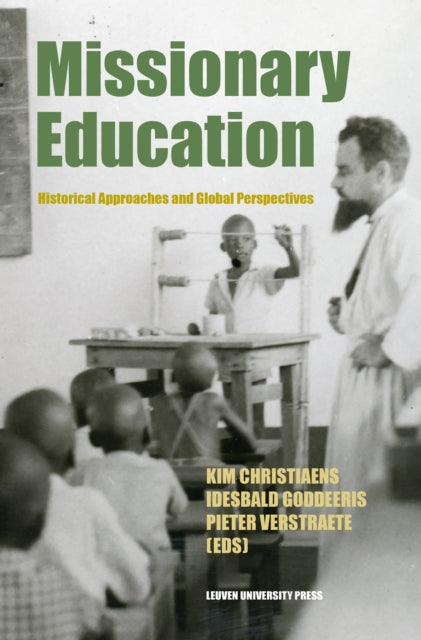 Book cover of: Missionary Education. By: Kim Christiaens