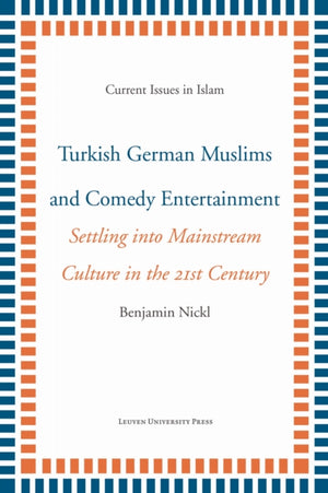 Turkish German Muslims and Comedy Entertainment