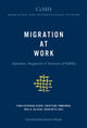 Book cover of: Migration at Work. By: Fiona-Katharina Seiger