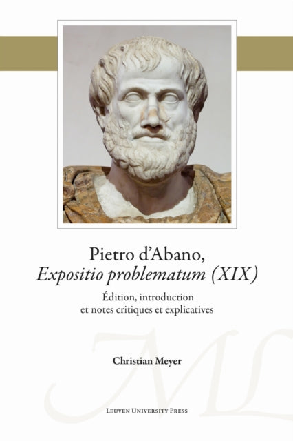 Book cover of: Pietro d'Abano, Expositio problematum (XIX). By: Pietro d'Abano
