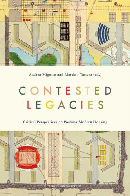 Book cover of: Contested Legacies. By: Tattara MIGOTTO