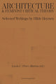 Book cover of: Architecture and Feminist Critical Theory. By: PEREZ-MORENO HEYNEN