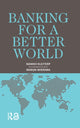 Book cover of: Banking for a Better World. By: Nanno Kleiterp