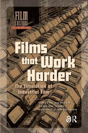 Films That Work Harder