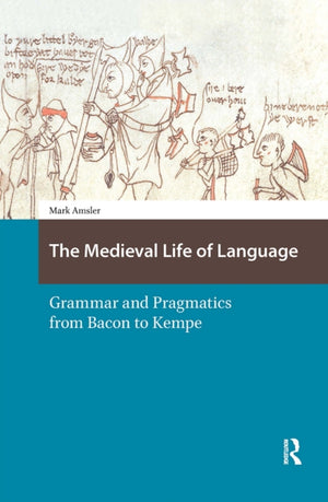 Medieval Life of Language