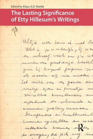 Lasting Significance of Etty Hillesum's Writings