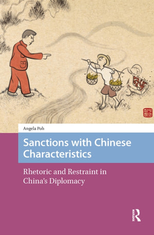 Sanctions with Chinese Characteristics